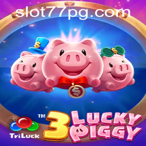 Descubra o Emocionante Mundo de 3LUCKYPIGGY em 77PG.com