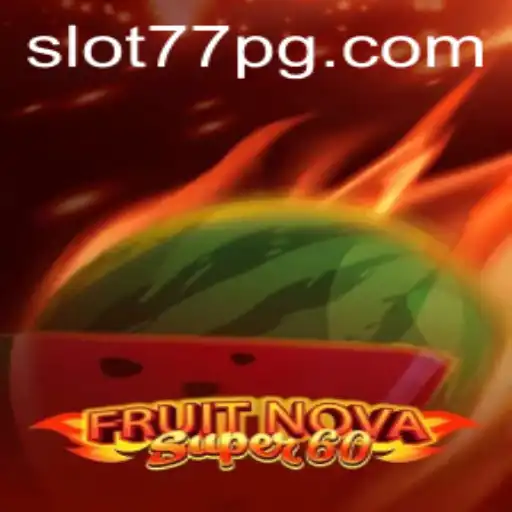 Explorando o Fascinante Mundo de FruitNovaSuper60